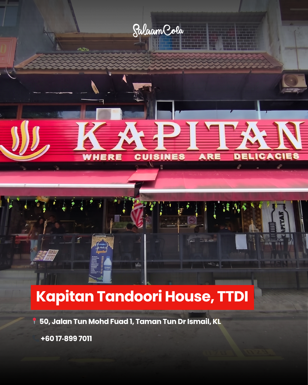 Kapitan Tandoori House, TTDI — 50, Jalan Tun Mohd Fuad 1, Taman Tun Dr Ismail, Kuala Lumpur. Contact: 017-899 7011