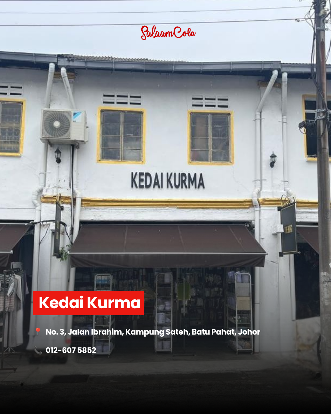 Kedai Kurma, Batu Pahat — Batu Pahat, Johor